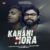 Kahani Mora Lyrics